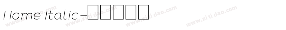 Home Italic字体转换